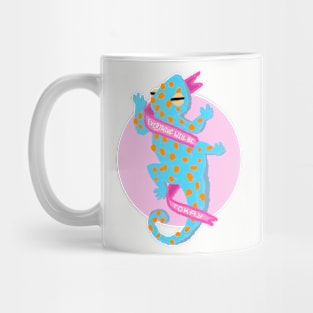 Everything Will Be Tokay Mug